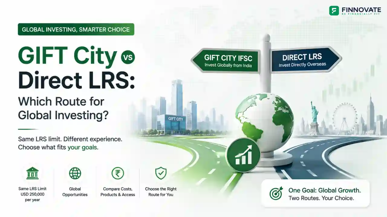GIFT City vs Direct LRS: Which Route for Global Investing?