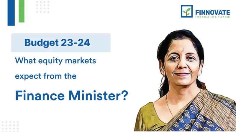 What Equity Markets seek from the FM