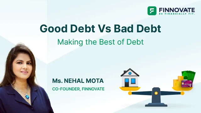 Good Debt vs. Bad Debt