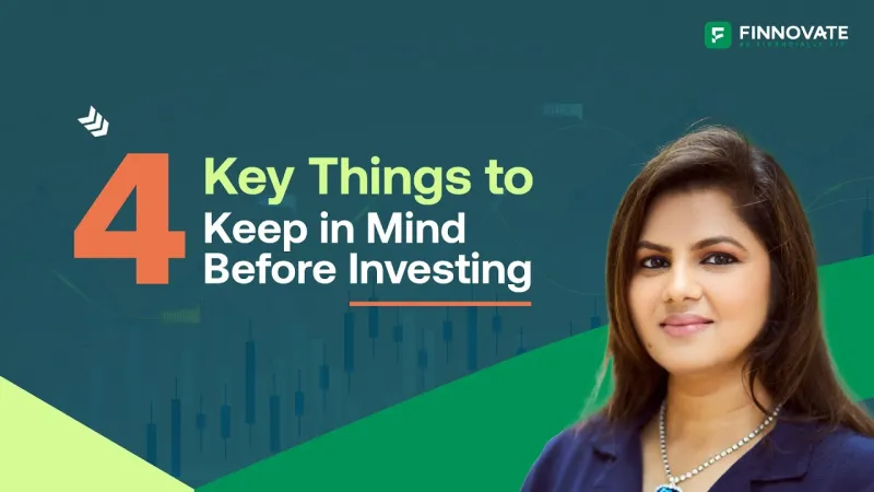 Key Factors to Consider Before Investing