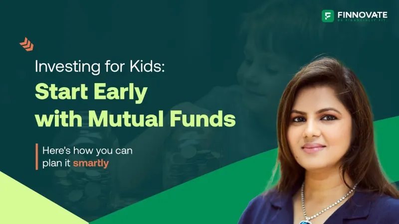 Mutual Fund Investments for Minor Kids