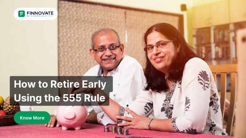 A step-by-step guide to early retirement using the 555 Rule – invest ₹2,000 monthly, increase by 5% annually, and build ₹1 crore wealth by 55.