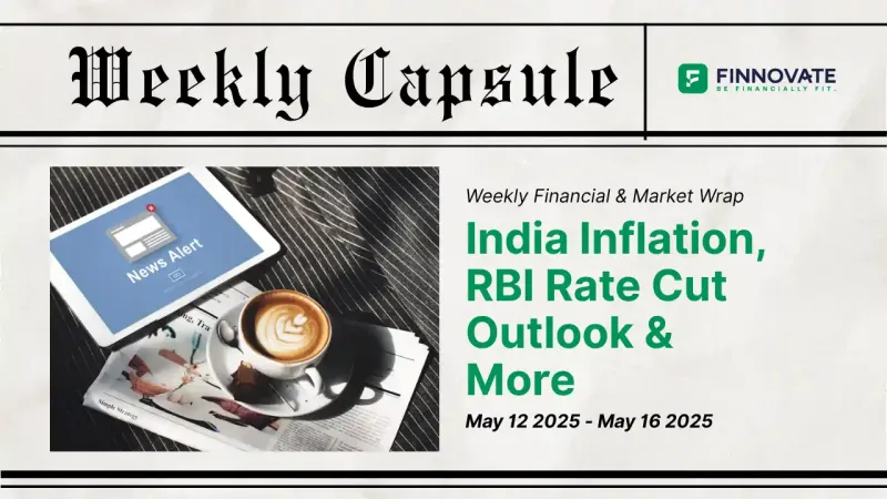 India Inflation Drops April 2025 – Weekly Capsule