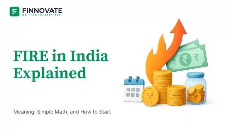 FIRE in India Explained Blog banner