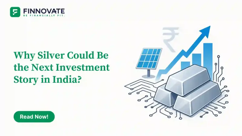 Why Silver Could Be the Next Investment Story in India Blog Banner
