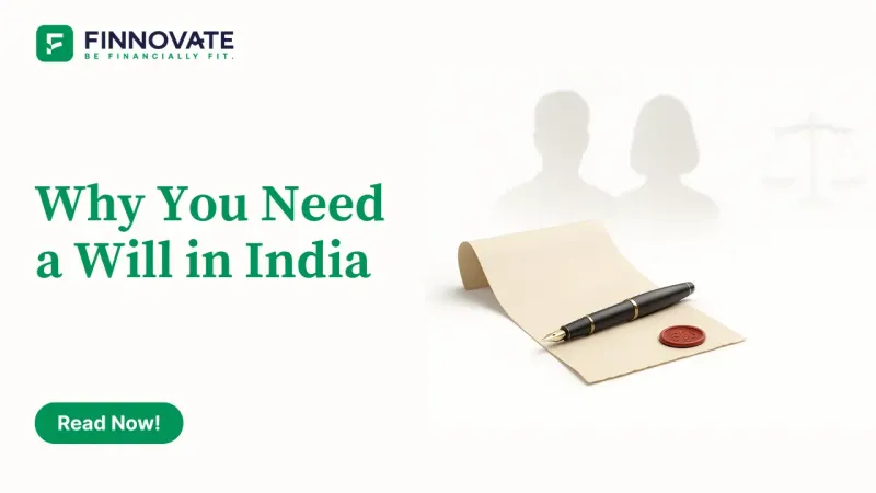 Why You Need a Will in India Blog Banner