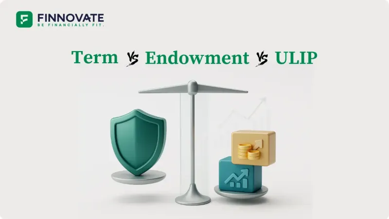 Term vs Endowment vs ULIP Insurance Comparison Blog Banner