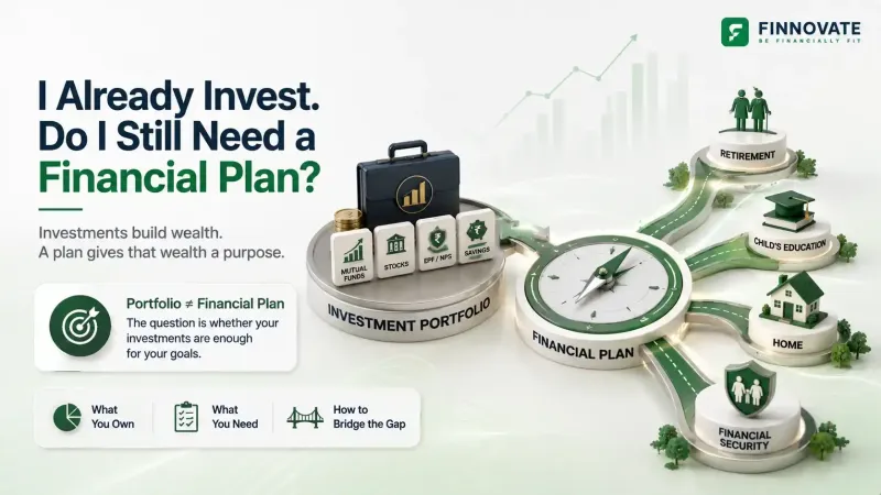 Financial Planning vs Investing: Do I Still Need a Plan?