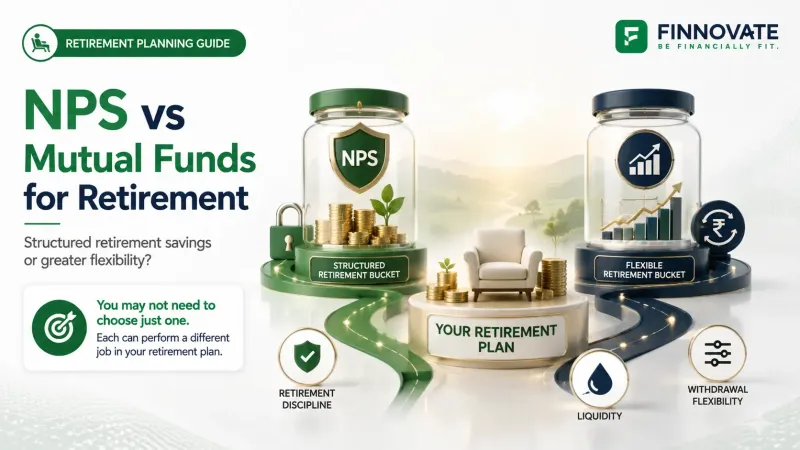 NPS vs Mutual Funds for Retirement: Which Is Better?