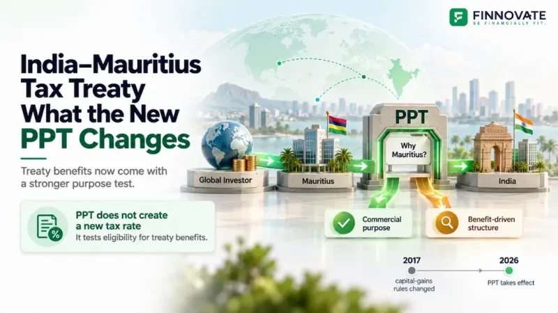 India–Mauritius Tax Treaty: Principal Purpose Test Explained